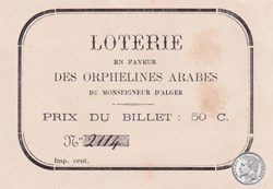 Billet de Loterie en Faveur des Orphelines Arabes 1825-1892