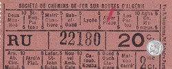 Ticket billet tramway - Tramways d'Alger début XXe "Société de Chemins de Fer sur Routes d'Algérie"