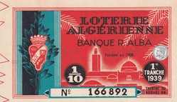 Loterie Algérienne 1/10éme 1ereTranche 1939