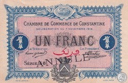 140-11- 7/11/1916 Constantine 1 Franc Cdc Séries ANNULÉ
