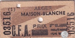 ALGÉRIE - Ticket de Tramway 3è Classe ( Militaires ) Alger/ Maison Blanche