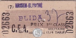 ALGÉRIE - Ticket de Tramway 3è Classe ( Militaires ) Maison Blanche Blida