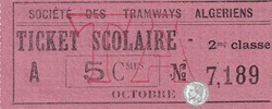 Ticket tramway -Tramways d'Alger début XXe "Ticket scolaire - 5cmes - Société des Tramways Algériens