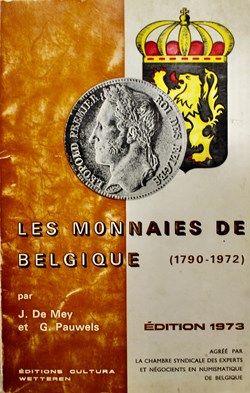 Les Monnaies de Belgique (1790-1972).