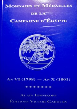 Monnaies et Médailles de la Campagne d'Egypte (1798-1801)