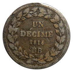 Un décime à l’N couronnée 1814 BB (petit millésime et coin choqué)