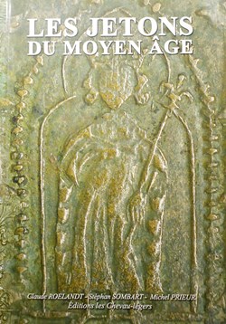 Les Jetons du Moyen Âge.
