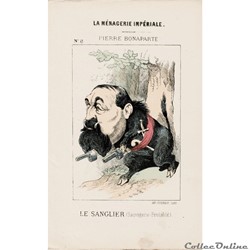 La ménagerie Impériale - N°6  PIERRE BONAPARTE