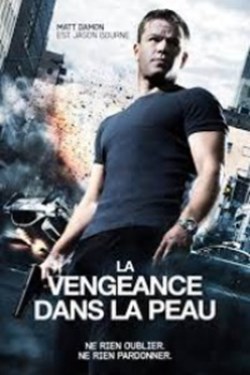 Jason bourn la vengeance dans la peau