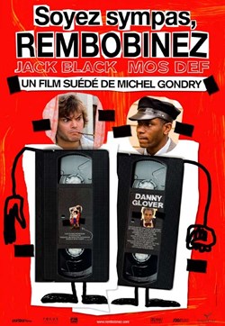 Soyez Sympas, Rembobinez
