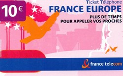 TICKET FRANCE TELECOM 10€ FRANCE EUROPE