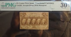 25 cents, 1st issue PMG30EPQ