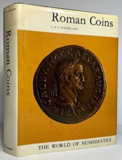 Sutherland, C.H.V, Roman Coins