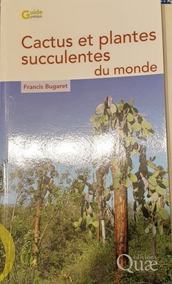 Cactus et plantes succulentes du monde