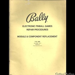 MANUEL DE MAINTENANCE flipper bally electronic pinball games repair procedures fo 560. 20/06/1977