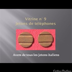 jetons de téléphones    vitrine 9