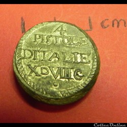 Poids monétaire 4 PISTOLE  DITALIE X d VIIIG
