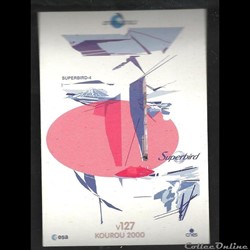 AUTOCOLLANT   ARIANESPACE  KOUROU  VOL N° 127 SUPERBIRD