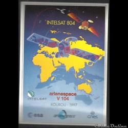 AUTOCOLLANT   ARIANESPACE  KOUROU  VOL N° 104 satellite INTELSAT 804 /1997