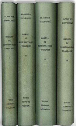 Manuel de numismatique française BLANCHET A., DIEUDONNÉ A.
