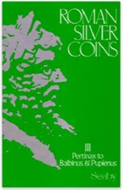Roman Silver Coins III (Anglais) Relié – 1 novembre 1982 de H.A. Seaby (Auteur), D.R. Sear