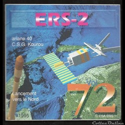 ARIANE40    KOUROU 1995  VOL N°72  satellite  ERS 2  .AUTOCOLLANT