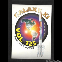 AUTOCOLLANT   ARIANESPACE  KOUROU  VOL N° 125  GALAXY XI