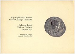 Ripostiglio della Venèra; Tacito e Floriano; Estiot, Sylviane.