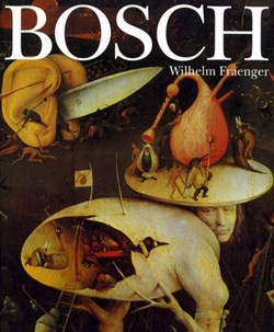 BOSCH; Fraenger, Wilhelm.