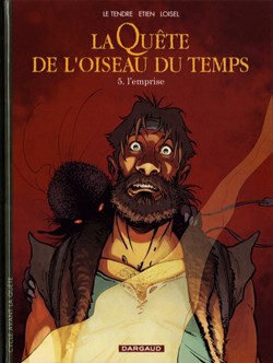 la quête de l'oiseau du temps - avant la quête -9. L'emprise