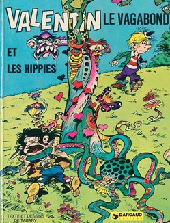 Valentin le vagabond - 3. Valentin et les hippies