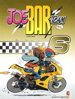 Joe Bar Team - 6. Tome 6