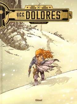U.C.C. Dolores - 4. La Dernière Balle