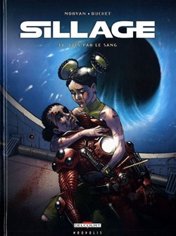 sillage - 16. Liés par le sang