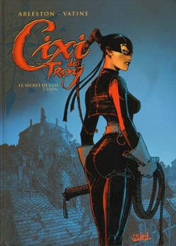Cixy de Troy - 2. Le secret de Cixi (2ème partie)