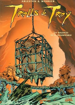Trolls de Troy - 5. Les Maléfices de la Thaumaturge