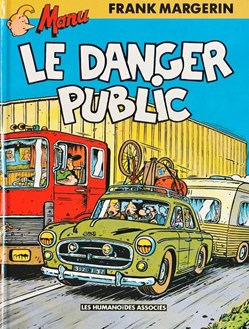 Manu - 3. Le danger public
