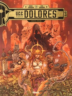 U.C.C. Dolores - 3. Cristal rouge