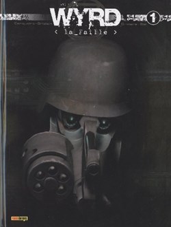 wyrd - 1. < la_Faille >