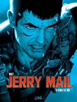 Jerry Mail - 2. A time to die