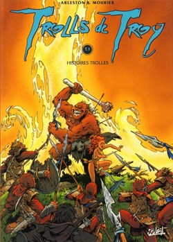 trolls de troy - 1. Histoires trolles