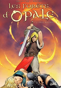 les forêts d'opale - 5. Onze racines