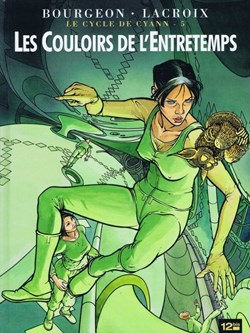 le cycle de Cyann - 5. Les Couloirs de l'Entretemps