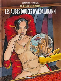 le cycle de Cyann - 6. Les aubes douces d'Aldalarann