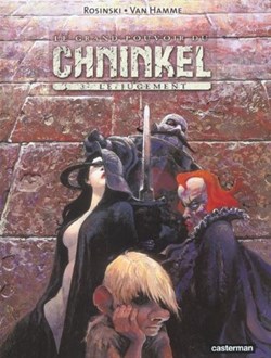 le grand pouvoir du chninkel - 3. Le jugement