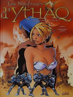 les naufragés d'Ythaq - 9. L'Impossible Vérité