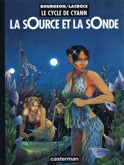 le cycle de Cyann - 1. La sOurce et la sOnde