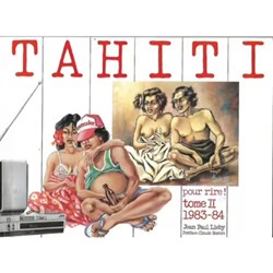 tahiti pour rire ! tome II