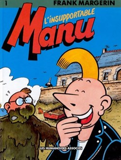 Manu - 1. L'insupportable Manu