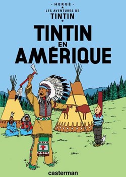 Tintin - 3. Tintin en Amérique